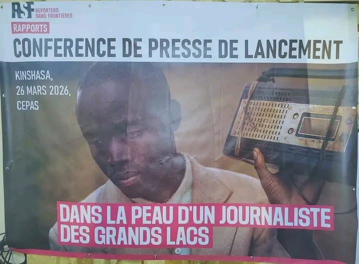 RDC – Les Journalistes sous pression : La liberté de la presse à l’épreuve de la guerre dans les Grands Lacs